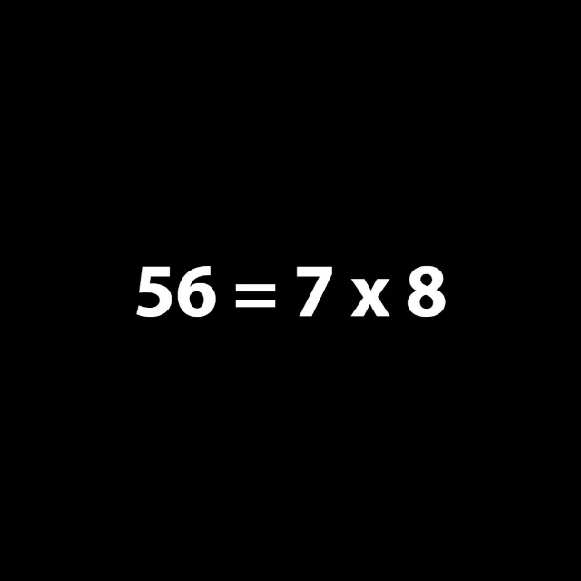56 = 7 x 8, siffrorna kommer i ordning